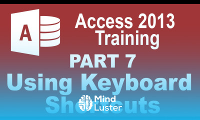 Access 2013 for Beginners Part 7 Using Keyboard Shortcuts in Access 2013