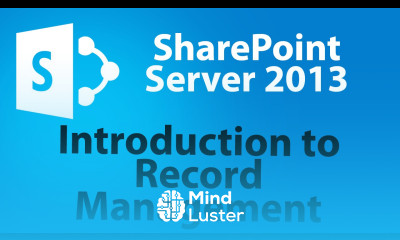 Introduction to Records Management in a SharePoint 2013 Site
