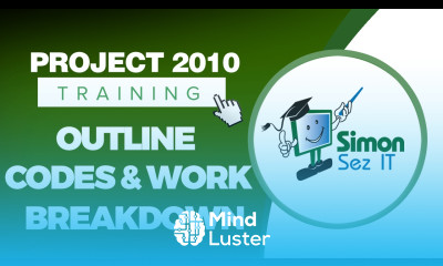 Microsoft Project 2010 Video Training Tutorial Outline Codes and Work Breakdown Structure