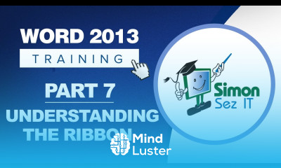 Word 2013 for Beginners Part 7 Understanding the Word 2013 Ribbon