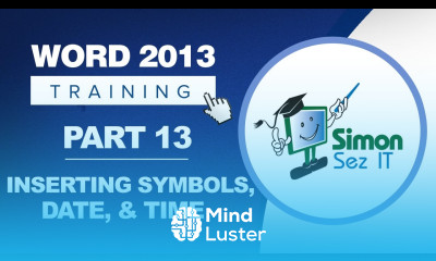 Word 2013 for Beginners Part 13 Inserting Symbols Date Time and Document Property