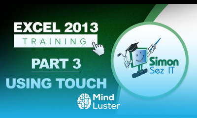 Excel 2013 for Beginners Part 3 How to Use Excel 2013 on a Touch Screen