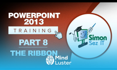 PowerPoint 2013 for Beginners Part 8 How to Use the PowerPoint Ribbon