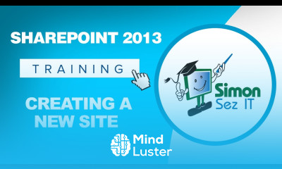 Microsoft SharePoint 2013 Training Tutorial How to Create a New SharePoint Site