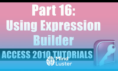 Microsoft Access 2010 Tutorial for Beginners Part 16 How to use Expression Builder