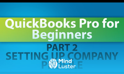 QuickBooks Training Tutorial Part 2 Setting up a company creating your company file