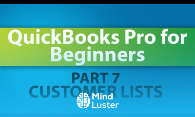 QuickBooks Training Tutorial Part 7 Creating Customer Lists