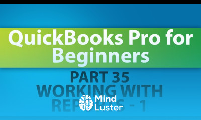 QuickBooks Training Tutorial Part 35 Working with QuickBooks Pro Reports Part 1