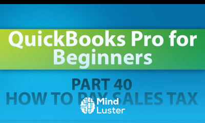 QuickBooks Training Tutorial Part 40 How to Pay Sales Tax in QuickBooks