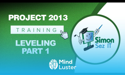 Microsoft Project 2013 Training Leveling Part 1