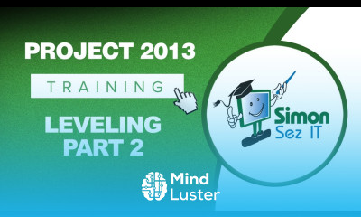 Microsoft Project 2013 Training Leveling Part 2