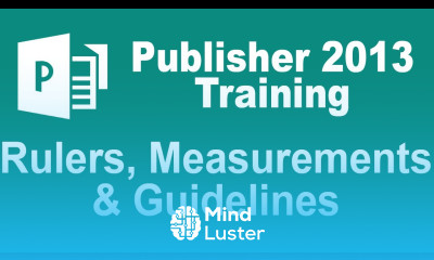 Microsoft Publisher 2013 Tutorial Rulers Measurements and Guidelines