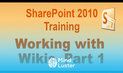 Microsoft SharePoint 2010 Training Tutorial Working with Wikis Part 1