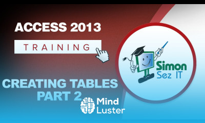 Microsoft Access 2013 Tutorial Creating Tables Part 2