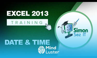 Microsoft Excel 2013 Training Date and Time Function Excel Training Tutorial