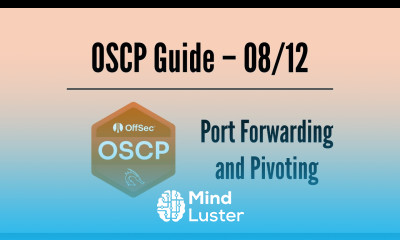 OSCP Guide 08 12 – Port Forwarding and Pivoting