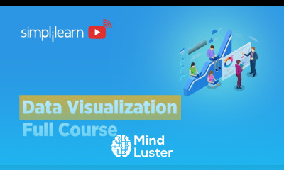 Data Visualization Course Data Visualization Tutorial Data Visualization Explained Simplilearn