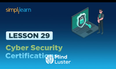 Lesson 29 Cybersecurity Certifications Simplilearn