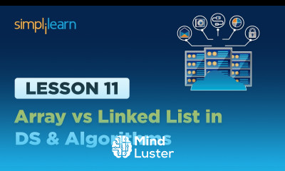 Learn Lesson 11 Array vs Linked List in DS and Algorithm Simplilearn ...