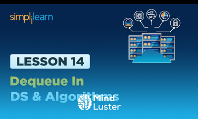 Lesson 14 Dequeue In Data Structures and Algorithms Simplilearn