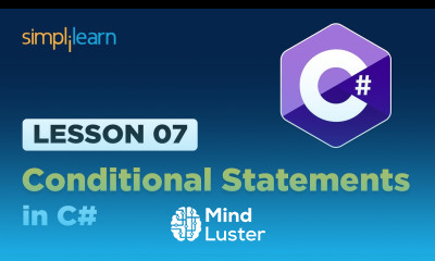 Lesson 07 Conditional Statements in C Simplilearn