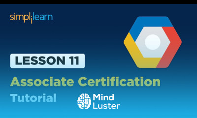 Lesson 11 Associate Certification