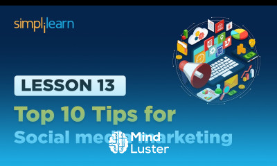 Lesson 13 Top 10 Tips for Social Media Marketing Simplilearn