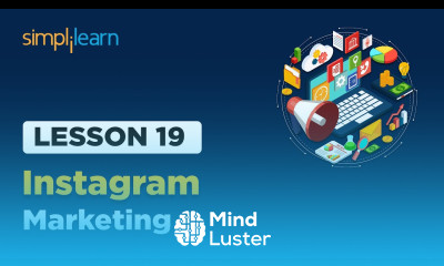 Lesson 19 Instagram Marketing Simplilearn