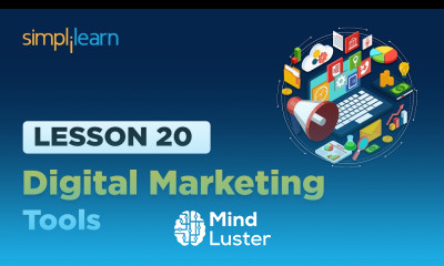 Lesson 20 Digital Marketing Tools Simplilearn