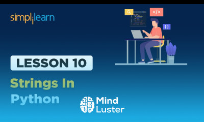 Lesson 10 Strings in Python Simplilearn