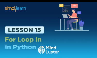Lesson 15 For loop in python Simplilearn