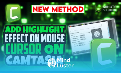 How to add highlight effect on mouse cursor on camtasia 2024