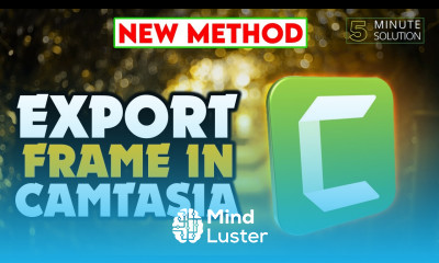 How to Export frame in camtasia 2024