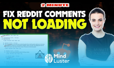 How to fix Reddit comments not loading 2024