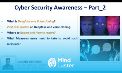 Deepfake and Voice cloning Cyber Security Awareness – Part 2 SACHIN HISSARIA