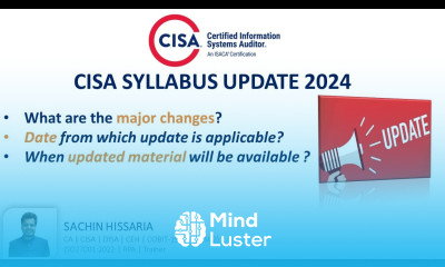 CISA SYLLABUS UPDATE 2024 – SACHIN HISSARIA
