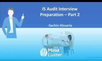 IS Audit IT Audit Interview Q A with detailed explanation Part 2 Sachin Hissaria
