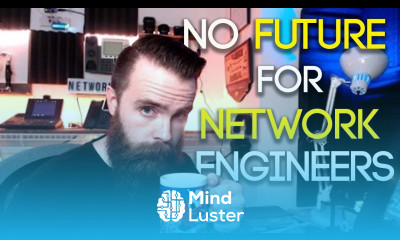 No Future for Network Engineers CCNA CCNP