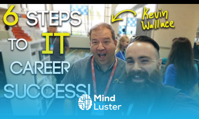 6 STEPS to IT CAREER SUCCESS ft Kevin Wallace CCNA CCNP CCIE Network