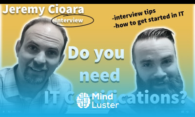 Do You Need IT Certifications to Get Started in IT ft Jeremy Cioara