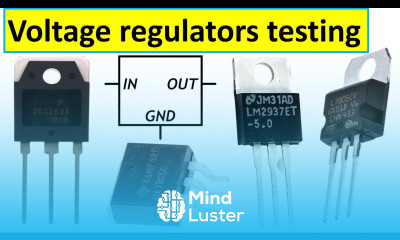 Learn how to test voltage regulators with multimeter 78XX series voltage regulators