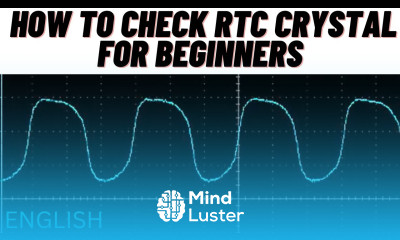 How to Check RTC crystal 32 768 KHz in ENGLISH For Beginners Online Chip level Laptop Repair Course