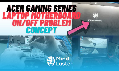 Acer Predator Laptop On Off Problem Logic English Online Laptop Chiplevel Repairing Course Laptex