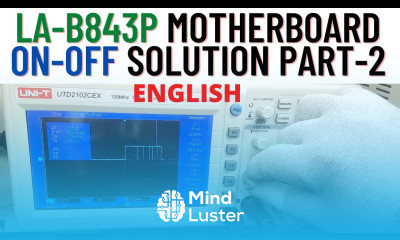 La B843p How to Solve ON OFF Problem in Motherboard English Part 2 Online Chiplevel Repairing course