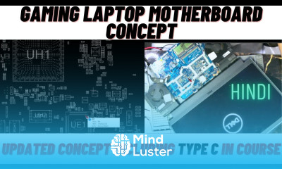 Gaming Laptop Motherboard Concept in DellAlienware Updated Laptop Repair Training Course Type C