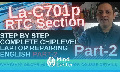 Hp 15 La C701p RTC Section Solution Part 2 Online Chiplevel Laptop Repairing Course English Laptex