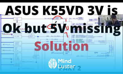 ASUS K55VD 3V Ok but 5V missing Solution Part 2 Hindi Online Chiplevel Laptop Repairing Course