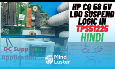 Hp CQ58 TPS51225 5V LDO SUSPEND logic in slp S5 Explained in Hindi Laptop Repairing Course Laptex