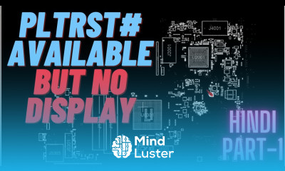 PLTRST Ok but No Display Common Fault Hindi Toshiba c850 Part 1 Advance Chiplevel Training Course