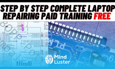 Step by Step Chip level Laptop Repairing Training Practical Free Hindi Online Laptop Repair Course